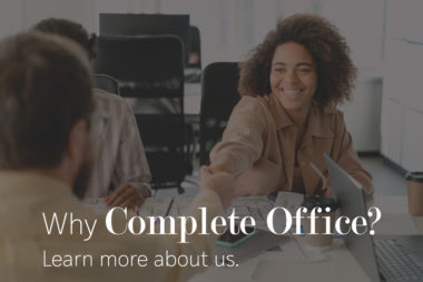 Why Complete Office? Learn more about us.